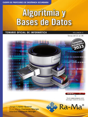 cover image of Oposiciones Cuerpo de Profesores de Enseñanza Secundaria. Informática. Volume II. Algoritmia y Bases de Datos